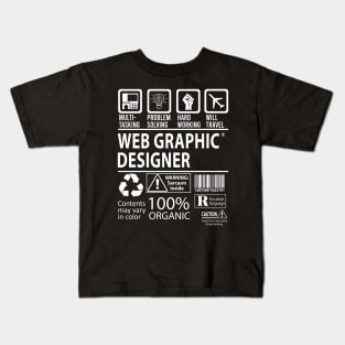 Web Graphic Designer T Shirt - MultiTasking Certified Job Gift Item Tee Kids T-Shirt